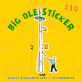 Big Ole Sticker - Greased Pole Edition