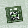 It's a Philly Thing Acrylic Pin